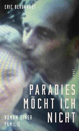 E-Book (epub) Paradies möcht ich nicht von Eric Bergkraut