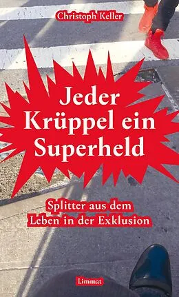 E-Book (pdf) Jeder Krüppel ein Superheld von Christoph Keller