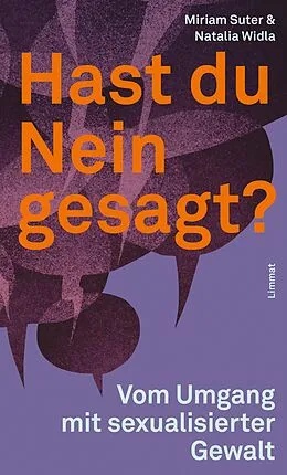 E-Book (epub) Hast du Nein gesagt? von Miriam Suter, Natalia Widla
