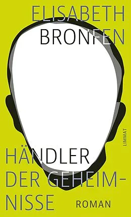 E-Book (epub) Händler der Geheimnisse von Elisabeth Bronfen