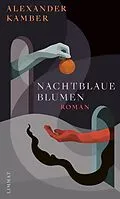 E-Book (epub) Nachtblaue Blumen von Alexander Kamber