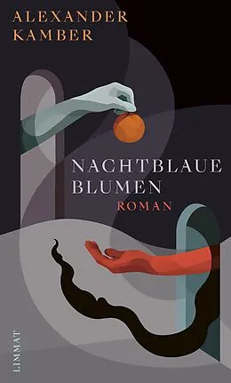 E-Book (epub) Nachtblaue Blumen von Alexander Kamber