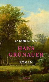 E-Book (epub) Hans Grünauer von Jakob Senn