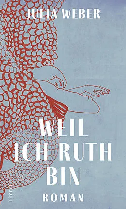 E-Book (epub) Weil ich Ruth bin von Julia Weber