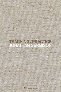 Fester Einband Teaching / Practice von Jonathan Sergison
