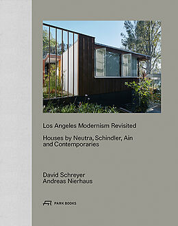 Livre Relié Los Angeles Modernism Revisited de Andreas Nierhaus, David Schreyer