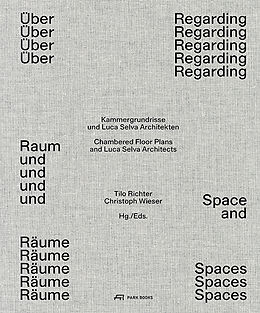 Livre Relié Über Raum und Räume de Patrick Gmür, Yohan Zerdoun, Luca / Wieser, Christoph Selva