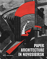 Livre Relié Paper Architecture in Novosibirsk de 