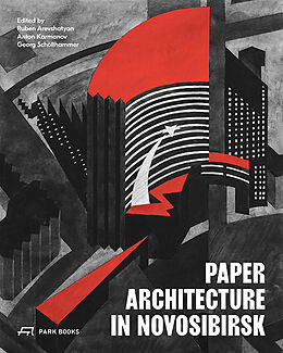 Livre Relié Paper Architecture in Novosibirsk de 