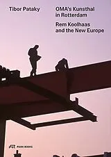 Kartonierter Einband OMA's Kunsthal in Rotterdam von Tibor Pataky