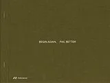 Kartonierter Einband Begin Again. Fail Better von Marco Bakker