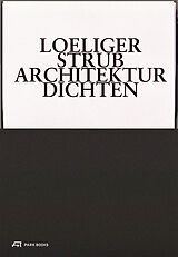 Leporello Loeliger Strub  Architektur Dichten von Eberhard Tröger