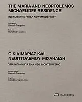 Fester Einband The Maria and Neoptolemos Michaelides Residence von Kenneth Frampton