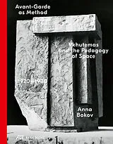 Fester Einband Avant-Garde as Method von Anna Bokov