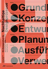 Kartonierter Einband Nachhaltige Designprozesse von Thomas Wüthrich, Yves Raschle