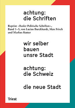 Kartonierter Einband achtung: die Schriften von Lucius Burckhardt, Max Frisch, Markus Kutter