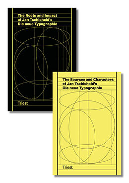 Set mit div. Artikeln (Set) The Roots and Impact of Jan Tschichold's Die neue Typographie / The Sources and Characters of Jan Tschichold's Die neue Typographie, m. 1 Beilage von 