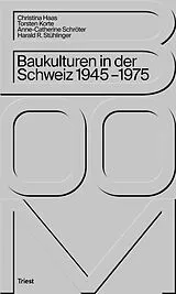 Kartonierter Einband Boom. Baukulturen in der Schweiz 19451975 von Christina Haas, Torsten Korte, Anne-Catherine Schröter