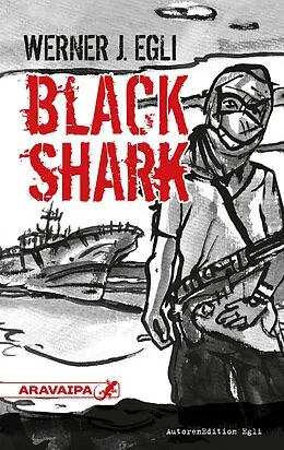 E-Book (epub) Black Shark von Werner J. Egli