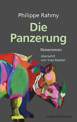 E-Book (epub) Die Panzerung von Philippe Rahmy