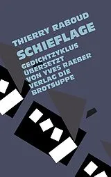 Fester Einband Schieflage von Thierry Raboud