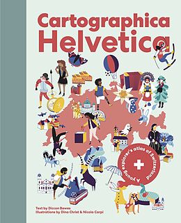 Livre Relié Cartographica Helvetica de Diccon Bewes