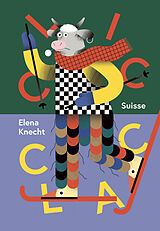 Couverture cartonnée Clic clac Suisse de Elena Knecht