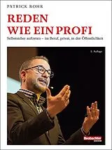 Fester Einband Reden wie ein Profi von Patrick Rohr