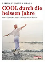 Paperback Cool durch die heissen Jahre von Ruth Jahn, Regina Widmer
