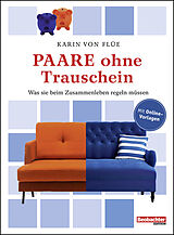 Kartonierter Einband Paare ohne Trauschein von Karin von Flüe