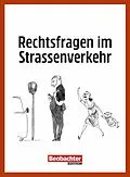 E-Book (pdf) Rechtsfragen im Strassenverkehr von Daniel Leiser