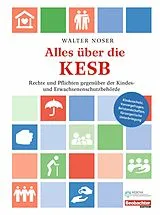 E-Book (pdf) Alles über die KESB von Walter Noser