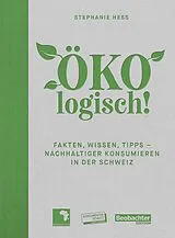 Fester Einband ÖKOlogisch! von Stephanie Hess