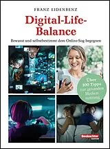 Paperback Digital-Life-Balance von Franz Eidenbenz