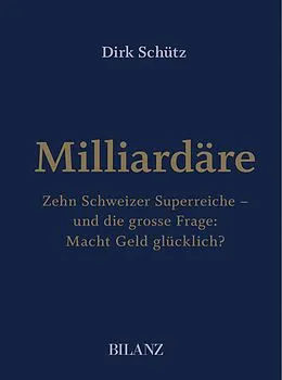 E-Book (pdf) Milliardäre von Dirk Schütz