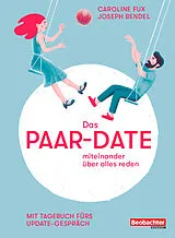 Paperback Das Paar-Date von Caroline Fux, Joseph Bendel-Zgraggen