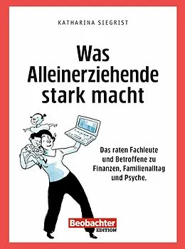 E-Book (pdf) Was Alleinerziehende stark macht von Katharina Siegrist