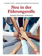 Paperback Neu in der Führungsrolle von Claude Heini, Irmtraud Bräunlich Keller