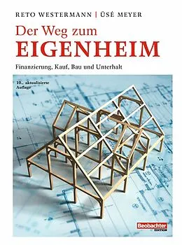 E-Book (epub) Der Weg zum Eigenheim von Westermann Reto, Üsé Meyer