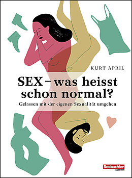 Paperback Sex  was heisst schon normal? von Kurt April