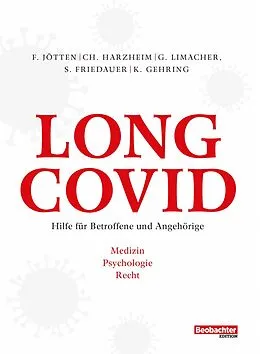 E-Book (pdf) Long Covid von Frederik Jötten, Gitta Limacher, Susanne Friedauer