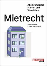 E-Book (pdf) Mietrecht von Katrin Reichmuth, Anna Nilsen