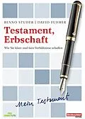E-Book (epub) Testament, Erbschaft von Benno Studer, David Fuhrer