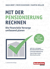 E-Book (pdf) Mit der Pensionierung rechnen von Iwan Brot, Fritz Schiesser, Martin Müller