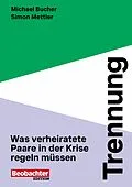 E-Book (epub) Trennung von Simon Mettler, Michael Bucher