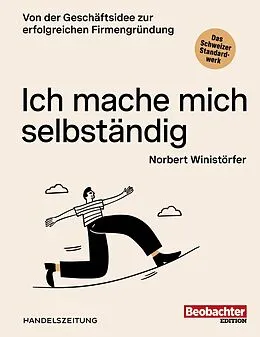 E-Book (pdf) Ich mache mich selbständig von Norbert Winistörfer