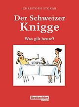 E-Book (epub) Der Schweizer Knigge von Christoph Stokar