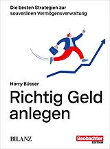 Paperback Richtig Geld anlegen von Harry Büsser