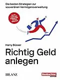E-Book (epub) Richtig Geld anlegen von Harry Büsser
