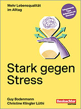 Paperback Stark gegen Stress von Guy Bodenmann, Christine Klingler